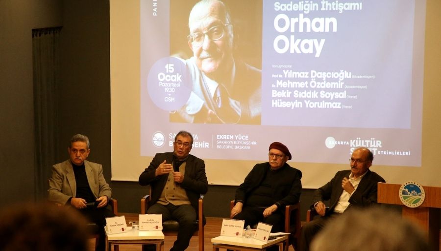 orhan okay sakarya 'Orhan Okay, yaşamıyla ve edebiyata bıraktığı izlerle gençliğe ışık oldu'