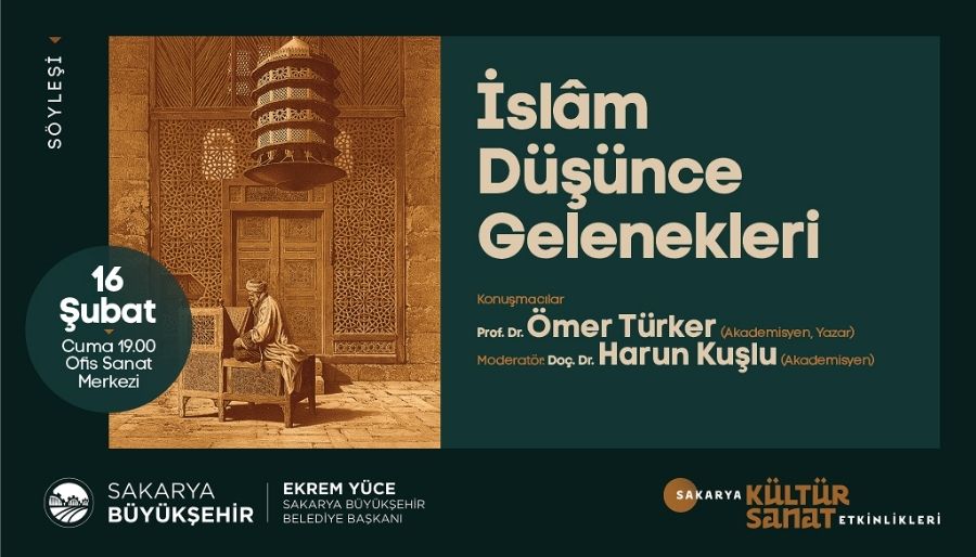 islam dusunce sakarya OSM’de ‘İslam Düşünce Gelenekleri’ konuşulacak