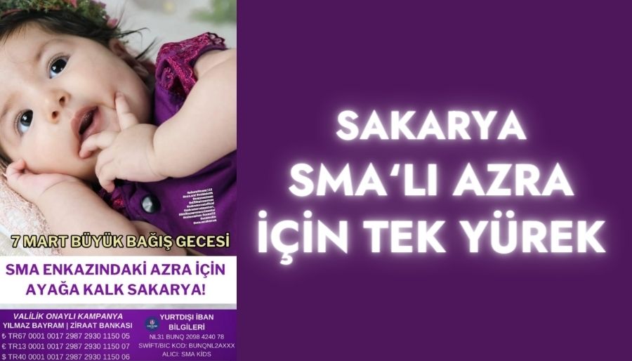 Azra Bebek SMA Azra bebek için bağış gecesi yapılacak