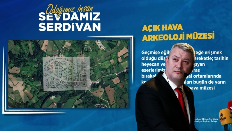 osman celik acik hava muzesi Çelik: En Büyük Açık Hava Arkeoloji Müzesi Serdivan'da Olacak