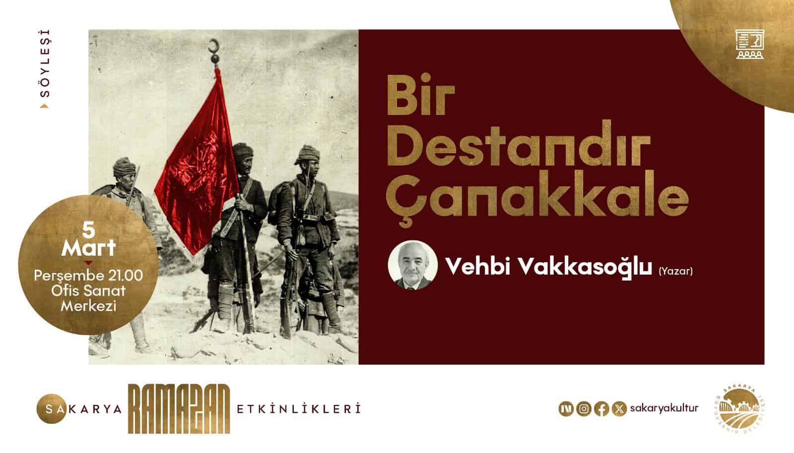 Ofis Sanat Merkezi'nde Çanakkale Destanı'nın Farklı Yönleri Söyleşide Ele Alınacak