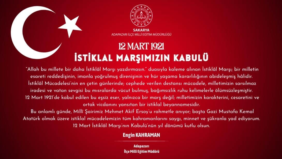 Engin Kahraman'dan 12 Mart İstiklâl Marşı'nın Kabulü Yıl Dönümüne Dair Resmî Mesaj