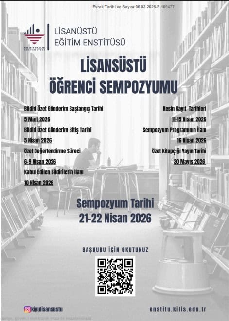 Kilis 7 Aralık Üniversitesi 2026 Lisansüstü Sempozyumu İçin Katılım Çağrısı Yapıldı