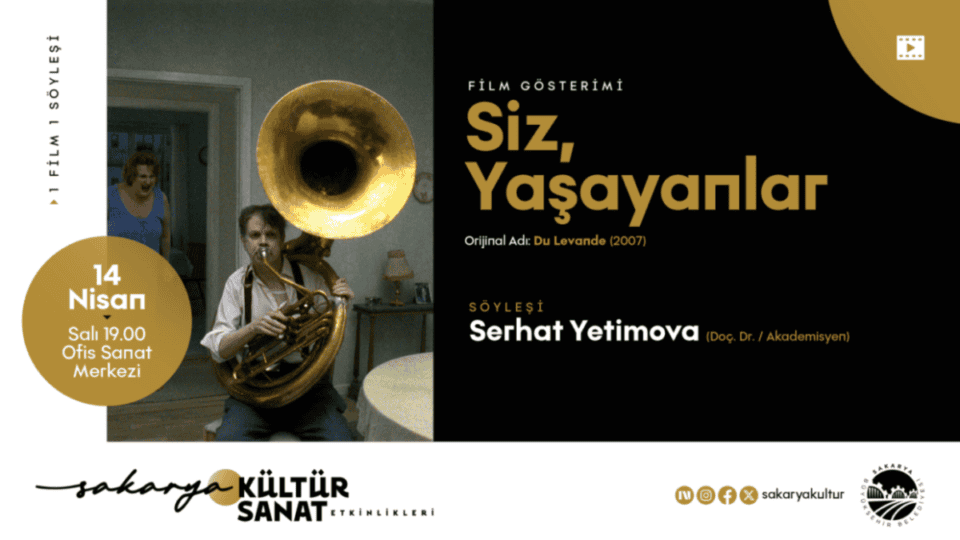 Roy Andersson'un 'Siz, Yaşayanlar' Filmi ve Söyleşi OSM'de Sakaryalılarla Buluşacak