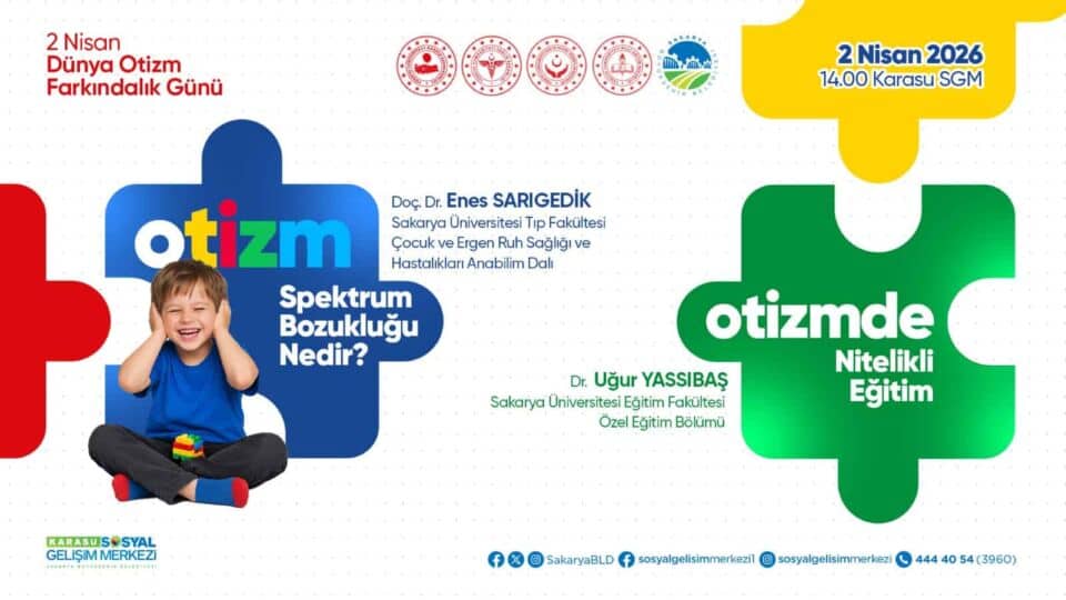 Karasu SGM’de Otizm Farkındalık Programı: Uzmanlar ve Aileler Bir Araya Geliyor