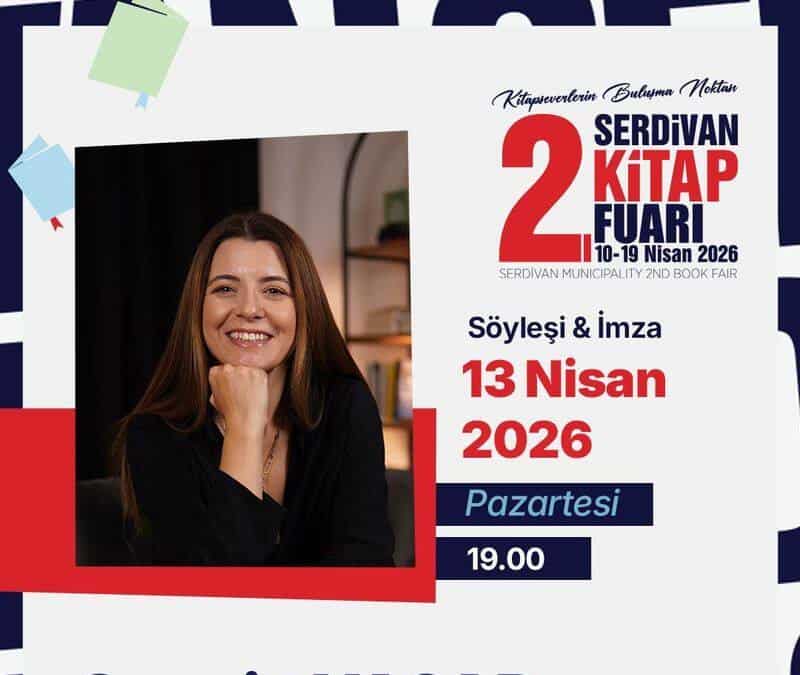 Serdivan Kitap Fuarı’nda 16 Nisan’da Gerçekleşecek Söyleşiler ve Etkinlik Programı